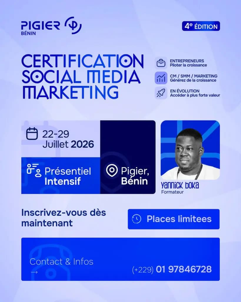 Affiche de la 4e édition de la Certification Social Media Marketing : 22 au 29 juillet 2026, présentiel intensif à Pigier-Bénin, formateur Yannick Boka